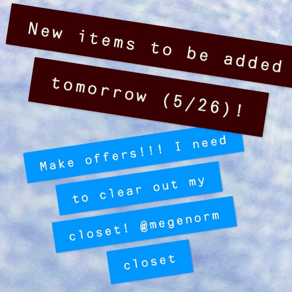 NEW ITEMS COMING.
